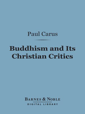 cover image of Buddhism and Its Christian Critics (Barnes & Noble Digital Library)